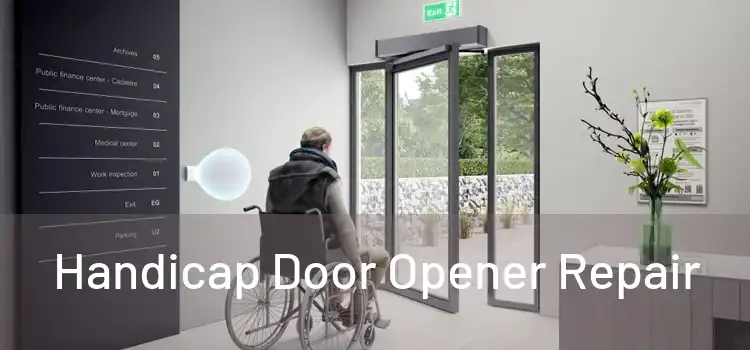  Handicap Door Opener Repair 